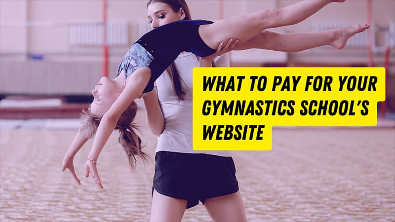 what-to-pay-for-your-gymnastics-schools-website